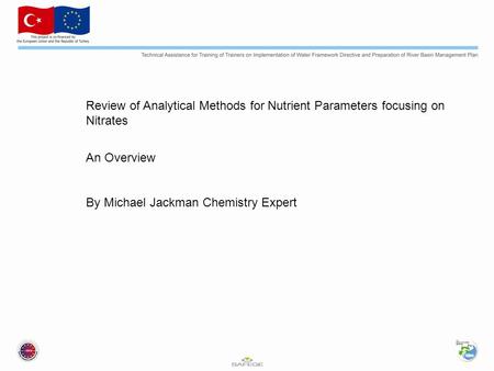 Review of Analytical Methods for Nutrient Parameters focusing on Nitrates An Overview By Michael Jackman Chemistry Expert.