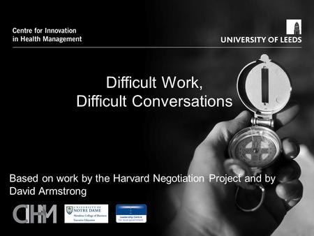 Difficult Work, Difficult Conversations