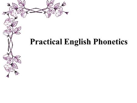 Practical English Phonetics