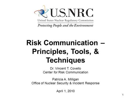 Risk Communication – Principles, Tools, & Techniques