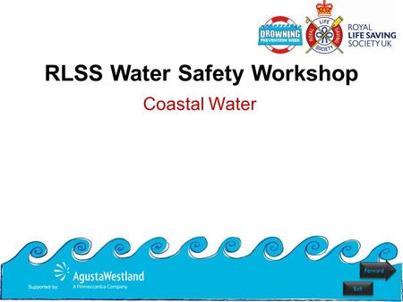 RLSS Water Safety Workshop Coastal Water Forward Exit.