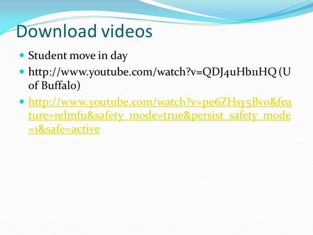 Download videos Student move in day  (U of Buffalo)  ture=relmfu&safety_mode=true&persist_safety_mode.