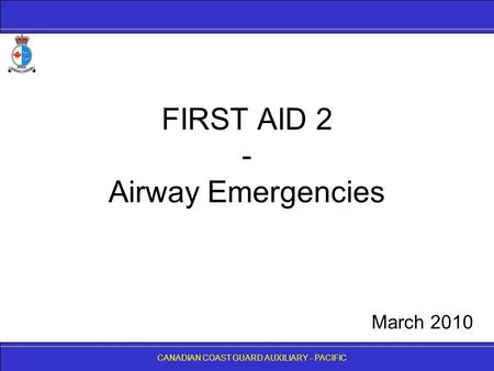 FIRST AID 2 - Airway Emergencies