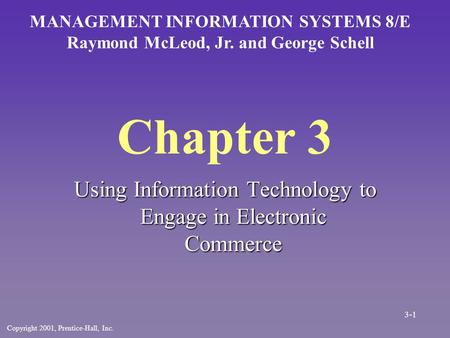 Using Information Technology to Engage in Electronic Commerce