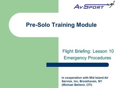 Pre-Solo Training Module