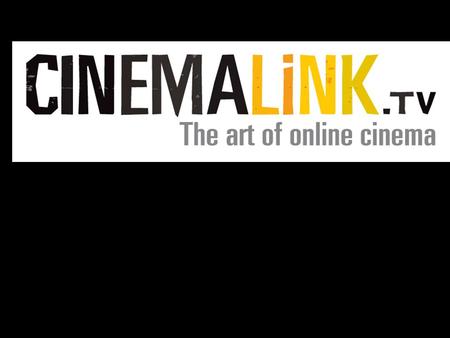 Outline Cinemalink.tv: –how it started –what is it Functional & User interface design Legal aspects Marketing Results Evaluation Future.
