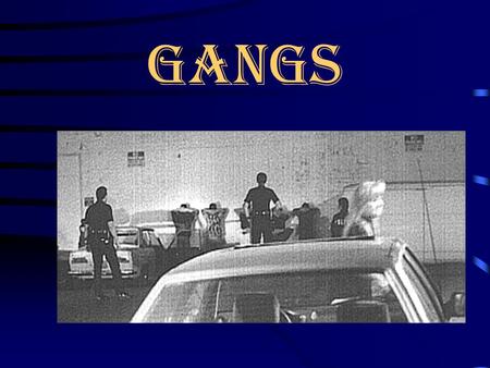gangs Definition Of A Gang Being an organized group with some recognized leader. Remaining together during peaceful times as well as during conflicts.