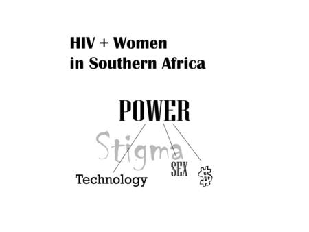 Two interconnected questions How can women continue to politicize and reclaim the HIV/AIDS agenda? (African women were the pioneers) How do we re-energize.