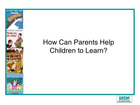 How Can Parents Help Children to Learn?