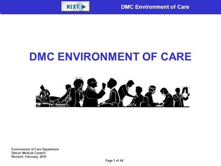 DMC ENVIRONMENT OF CARE