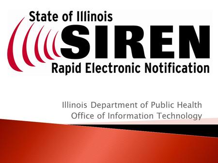Illinois Department of Public Health Office of Information Technology.