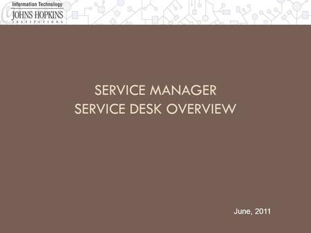 Service Manager Service Desk Overview