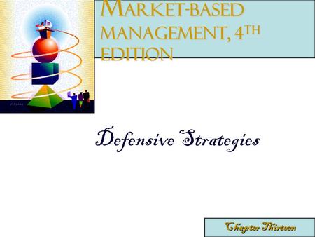 Market-Based Management, 4th edition