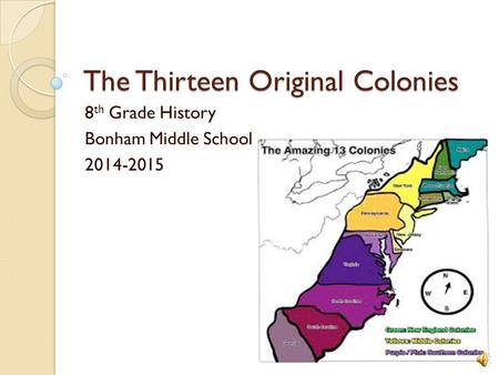 The Thirteen Original Colonies
