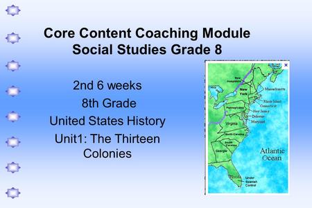 Core Content Coaching Module Social Studies Grade 8