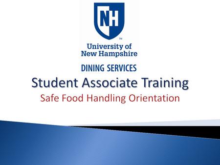 Student Associate Training Safe Food Handling Orientation