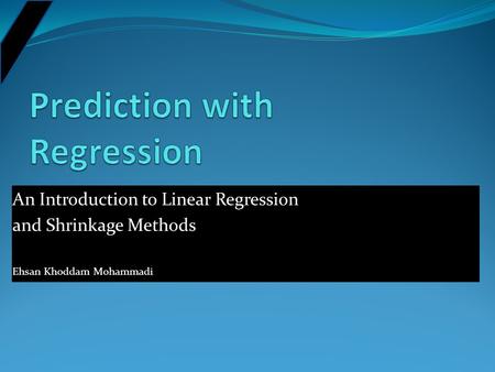 Prediction with Regression