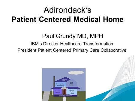Adirondack‘s Patient Centered Medical Home