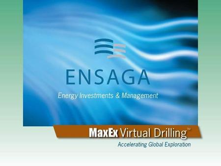 Copyright 2007 Ensaga Energy Group LLC. All Rights Reserved. PetroTech.2007.01.17 Energy Investments & Management.