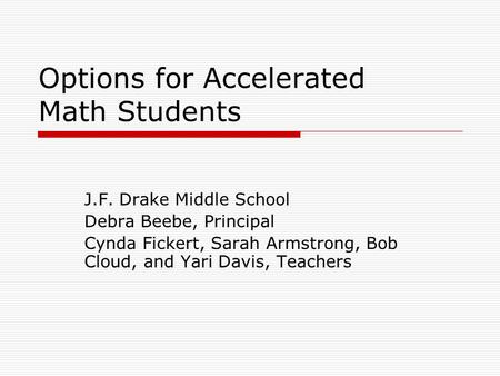 Options for Accelerated Math Students