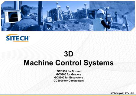 3D Machine Control Systems