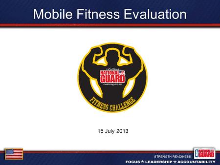 Mobile Fitness Evaluation 15 July 2013. Overview Vision Benefit Events Execution.