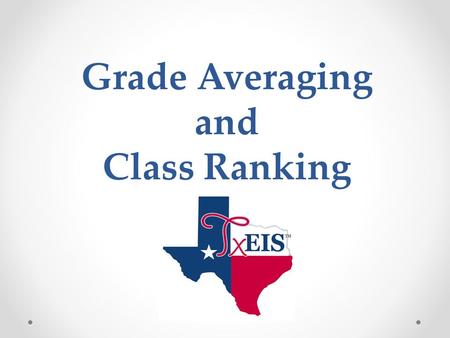 Grade Averaging and Class Ranking. This utility calculates grade average and class rank for the current year. The process also updates the student grade.