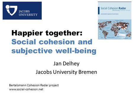 Happier together: Social cohesion and subjective well-being