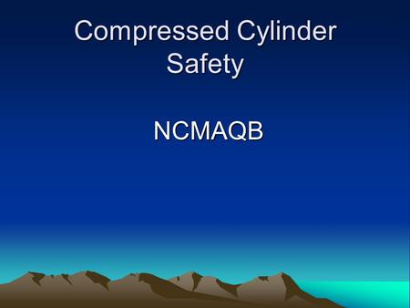 Compressed Cylinder Safety