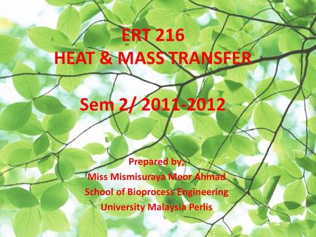 ERT 216 HEAT & MASS TRANSFER Sem 2/