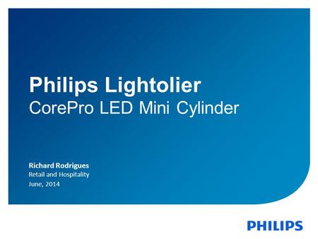 Philips Lightolier CorePro LED Mini Cylinder Richard Rodrigues