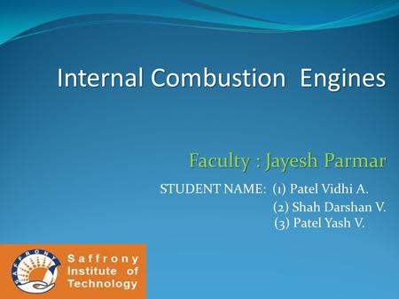 STUDENT NAME: (1) Patel Vidhi A.