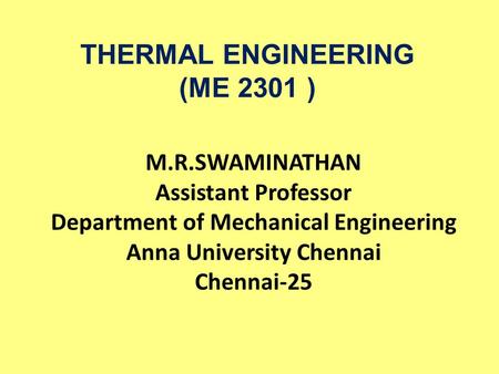 THERMAL ENGINEERING (ME 2301 )