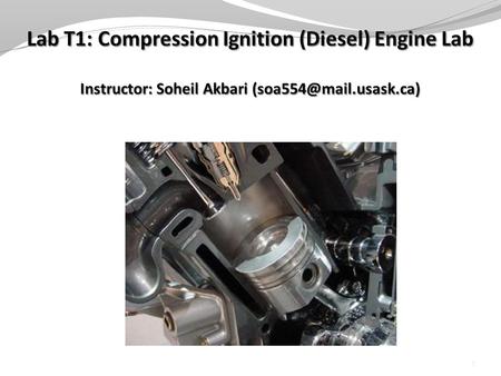 1. Objectives To become familiar with the operation of a compression-ignition (diesel) engine To determine the effect of load variation at constant speed.