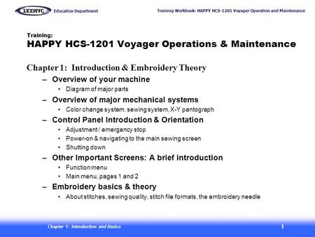 Training: HAPPY HCS-1201 Voyager Operations & Maintenance