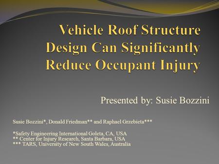 Vehicle Roof Structure Design Can Significantly Reduce Occupant Injury