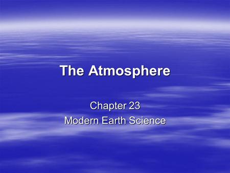 Chapter 23 Modern Earth Science