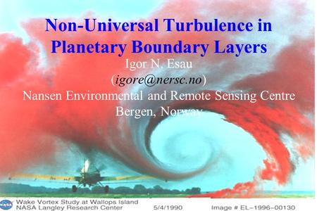 Non-Universal Turbulence in Planetary Boundary Layers