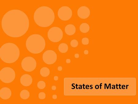 States of Matter. Video on States of Matter Questions 1 What is the fourth state of matter? Which of the states of matter has fixed volume? Which of.