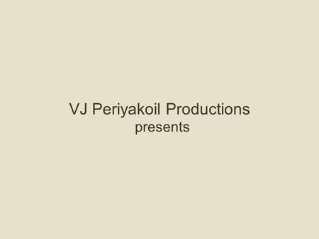 VJ Periyakoil Productions presents. Byron Bair, MD, MBA, Director Veterans Rural Health Resource Center—Western Region, Salt Lake City, Utah VJ Periyakoil,