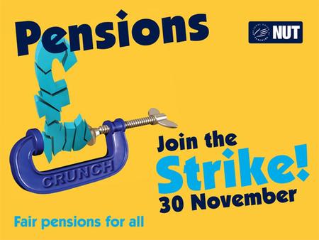 Why we are planning to take action on 30 November The Government wants you to pay more, work longer and get less during retirement Despite the Government.