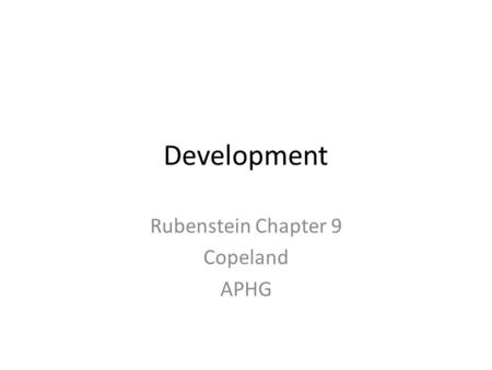 Rubenstein Chapter 9 Copeland APHG