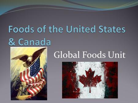 Global Foods Unit. The United States US Population 307,006,550 Density 76 people per square mile.