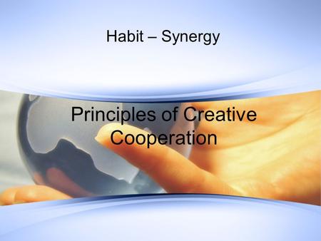 Principles of Creative Cooperation