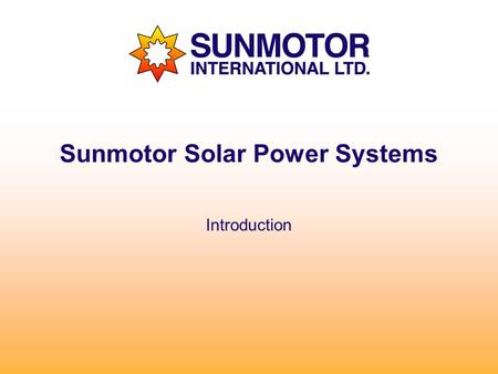 Sunmotor Solar Power Systems Introduction. Solar Power Made Simple Photovoltaic solar panels produce direct current (dc power) when the sun hits the face.