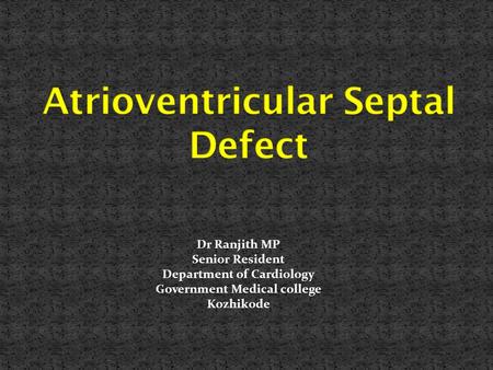 Atrioventricular Septal Defect