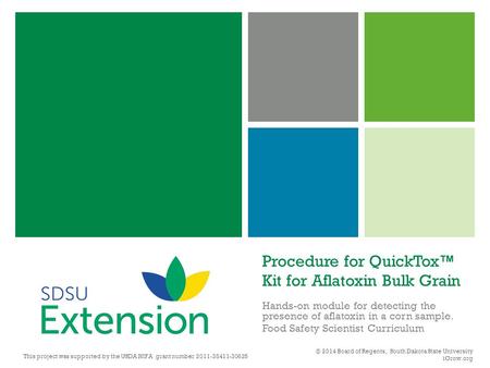 Procedure for QuickTox™ Kit for Aflatoxin Bulk Grain