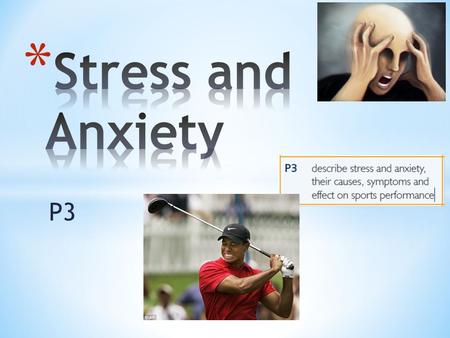 Stress and Anxiety P3.