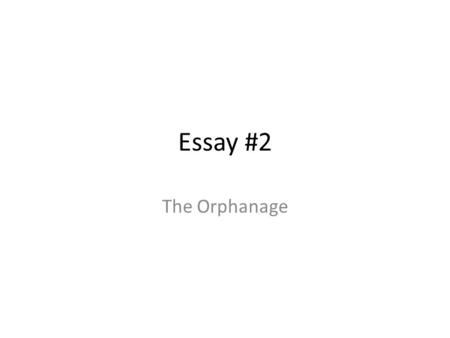 Essay #2 The Orphanage. Definitions Cathartic horror: King reality unravels reality re-knits around values we can believe in and take comfort from; Remaining.