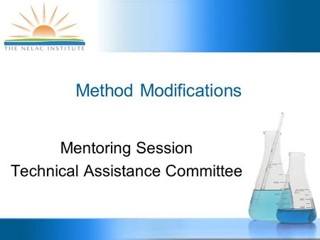 Mentoring Session Technical Assistance Committee Method Modifications.